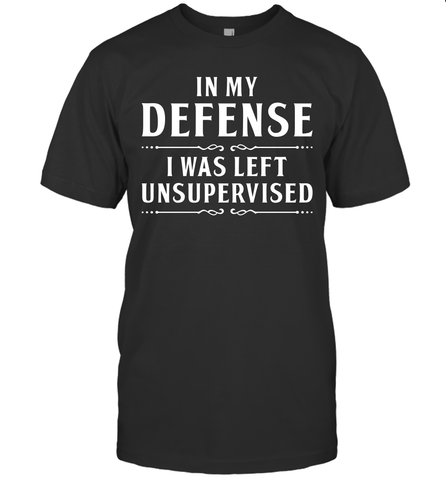 Funny In My Defense I Was Left Unsupervised Mens T-Shirt Mens T-Shirt / Black / S Mens T-Shirt - VeigarTee