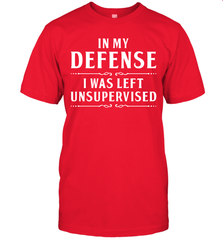 Funny In My Defense I Was Left Unsupervised Mens T-Shirt Mens T-Shirt - VeigarTee