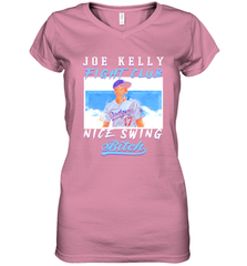 Joe Kelly Fight Club Nice Swing Bitch Dogers Baseball Club Womens V-Neck T-Shirt Womens V-Neck T-Shirt - VeigarTee