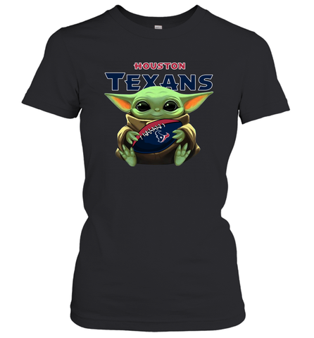 Baby Yoda Loves The Houston Texans Star Wars Baby Yoda Hugs Texans NFL Womens T-Shirt Womens T-Shirt / Black / XS Womens T-Shirt - VeigarTee