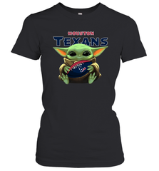 Baby Yoda Loves The Houston Texans Star Wars Baby Yoda Hugs Texans NFL Womens T-Shirt Womens T-Shirt - VeigarTee