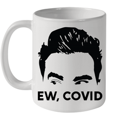 Official David Rose Ew C-ovid Ceramic Mug 11oz Ceramic Mug 11oz - VeigarTee