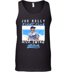 Joe Kelly Fight Club Nice Swing Bitch Dogers Baseball Club Mens Tank Top Mens Tank Top - VeigarTee