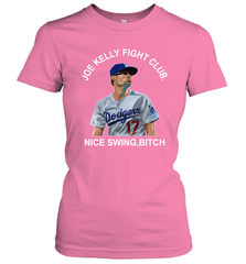 Joe Kelly Fight Club Nice Swing Bitch Womens T-Shirt Womens T-Shirt - VeigarTee