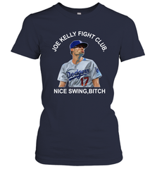 Joe Kelly Fight Club Nice Swing Bitch Womens T-Shirt Womens T-Shirt - VeigarTee