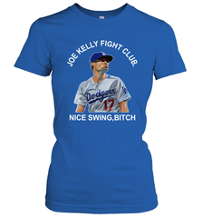 Joe Kelly Fight Club Nice Swing Bitch Womens T-Shirt Womens T-Shirt - VeigarTee
