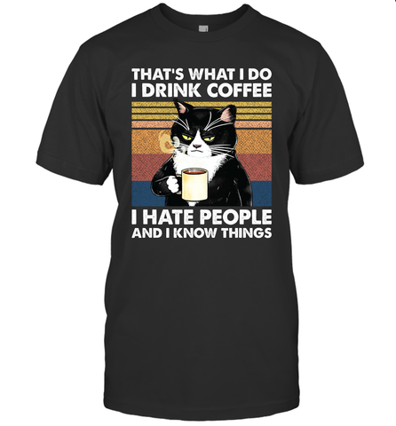 Cat  That's What I Do I Drink Coffee I Hate People Mens T-Shirt Mens T-Shirt / Black / S Mens T-Shirt - VeigarTee