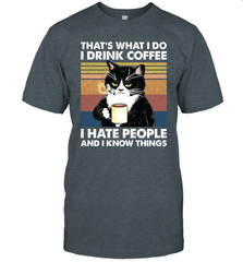 Cat  That's What I Do I Drink Coffee I Hate People Mens T-Shirt Mens T-Shirt - VeigarTee