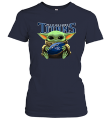 Baby Yoda Loves The Tennessee Titans Star Wars Baby Yoda Hugs Titans NFL Womens T-Shirt Womens T-Shirt - VeigarTee