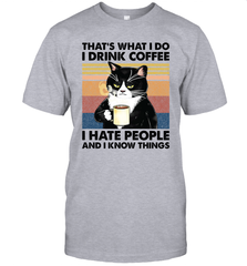 That's What I Do I Drink Coffee I Hate People  Cat Coffee Mens T-Shirt Mens T-Shirt - VeigarTee
