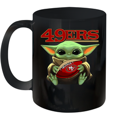 Baby Yoda Loves The San Francisco 49ers Star Wars Baby Yoda Hugs 49ers NFL Ceramic Mug 11oz Ceramic Mug 11oz - VeigarTee