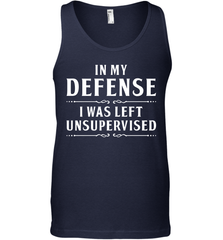 Funny In My Defense I Was Left Unsupervised Mens Tank Top Mens Tank Top - VeigarTee
