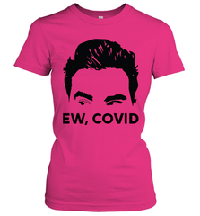 Official David Rose Ew C-ovid Womens T-Shirt Womens T-Shirt - VeigarTee
