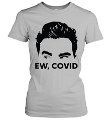 Official David Rose Ew C-ovid Womens T-Shirt Womens T-Shirt - VeigarTee