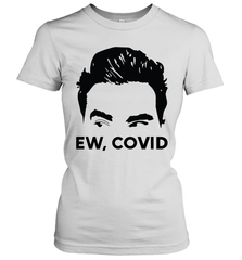 Official David Rose Ew C-ovid Womens T-Shirt Womens T-Shirt - VeigarTee