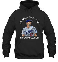 Joe Kelly Fight Club Nice Swing Bitch Adult Hoodie Sweatshirt Adult Hoodie Sweatshirt - VeigarTee
