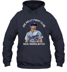 Joe Kelly Fight Club Nice Swing Bitch Adult Hoodie Sweatshirt Adult Hoodie Sweatshirt - VeigarTee