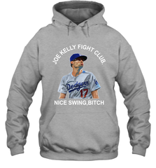 Joe Kelly Fight Club Nice Swing Bitch Adult Hoodie Sweatshirt Adult Hoodie Sweatshirt - VeigarTee