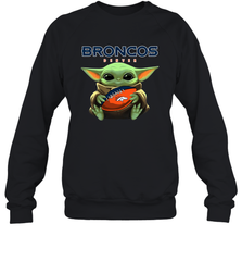 Baby Yoda Loves The Denver Broncos Star Wars Baby Yoda Hugs Broncos NFL Adult Sweatshirt Adult Sweatshirt - VeigarTee