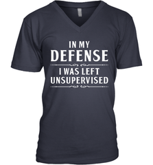 Funny In My Defense I Was Left Unsupervised Mens V-Neck T-Shirt Mens V-Neck T-Shirt - VeigarTee