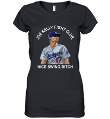 Joe Kelly Fight Club Nice Swing Bitch Womens V-Neck T-Shirt Womens V-Neck T-Shirt - VeigarTee