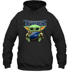 Baby Yoda Loves The Tennessee Titans Star Wars Baby Yoda Hugs Titans NFL Adult Hoodie Sweatshirt