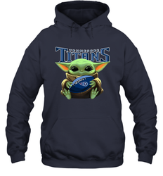 Baby Yoda Loves The Tennessee Titans Star Wars Baby Yoda Hugs Titans NFL Adult Hoodie Sweatshirt