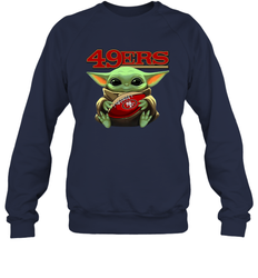 Baby Yoda Loves The San Francisco 49ers Star Wars Baby Yoda Hugs 49ers NFL Adult Sweatshirt