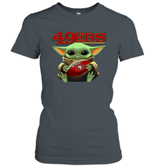Baby Yoda Loves The San Francisco 49ers Star Wars Baby Yoda Hugs 49ers NFL Womens T-Shirt Womens T-Shirt - VeigarTee