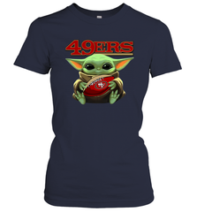 Baby Yoda Loves The San Francisco 49ers Star Wars Baby Yoda Hugs 49ers NFL Womens T-Shirt Womens T-Shirt - VeigarTee