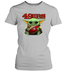 Baby Yoda Loves The San Francisco 49ers Star Wars Baby Yoda Hugs 49ers NFL Womens T-Shirt Womens T-Shirt - VeigarTee
