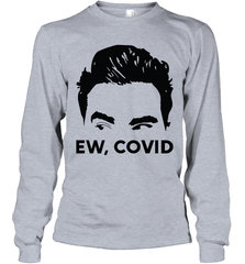 Official David Rose Ew C-ovid Adult Long Sleeve T-Shirt Adult Long Sleeve T-Shirt - VeigarTee