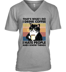That's What I Do I Drink Coffee I Hate People  Cat Coffee Mens V-Neck T-Shirt Mens V-Neck T-Shirt - VeigarTee