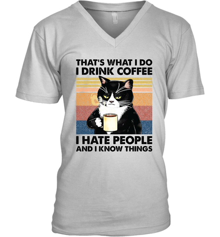 That's What I Do I Drink Coffee I Hate People  Cat Coffee Mens V-Neck T-Shirt Mens V-Neck T-Shirt / White / S Mens V-Neck T-Shirt - VeigarTee