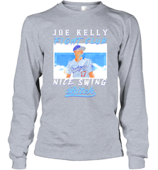 Joe Kelly Fight Club Nice Swing Bitch Dogers Baseball Club Adult Long Sleeve T-Shirt Adult Long Sleeve T-Shirt - VeigarTee