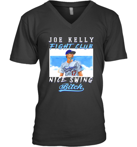 Joe Kelly Fight Club Nice Swing Bitch Dogers Baseball Club Mens V-Neck T-Shirt