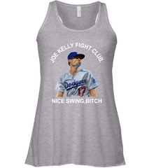 Joe Kelly Fight Club Nice Swing Bitch Womens Racerback Tank Top Womens Racerback Tank Top - VeigarTee