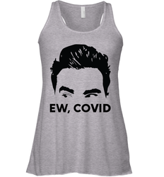 Official David Rose Ew C-ovid Womens Racerback Tank Top
