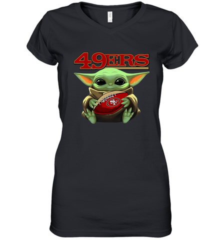 Baby Yoda Loves The San Francisco 49ers Star Wars Baby Yoda Hugs 49ers NFL Womens V-Neck T-Shirt Womens V-Neck T-Shirt / Black / S Womens V-Neck T-Shirt - VeigarTee