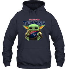 Baby Yoda Loves The Houston Texans Star Wars Baby Yoda Hugs Texans NFL Adult Hoodie Sweatshirt