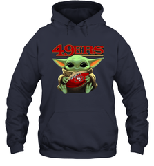 Baby Yoda Loves The San Francisco 49ers Star Wars Baby Yoda Hugs 49ers NFL Adult Hoodie Sweatshirt Adult Hoodie Sweatshirt - VeigarTee