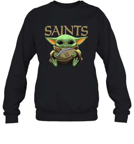 Baby Yoda Loves The New Orleans Saints Star Wars Baby Yoda Hugs Saints NFL Adult Sweatshirt Adult Sweatshirt / Black / S Adult Sweatshirt - VeigarTee