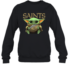 Baby Yoda Loves The New Orleans Saints Star Wars Baby Yoda Hugs Saints NFL Adult Sweatshirt Adult Sweatshirt - VeigarTee
