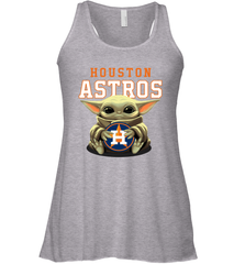Baby Yoda Hugs Loves The Houston Astros Baseball Womens Racerback Tank Top Womens Racerback Tank Top - VeigarTee