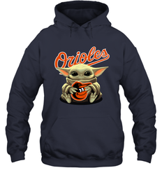 Baby Yoda Hugs Loves The Baltimore Orioles Baseball Adult Hoodie Sweatshirt