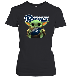 Baby Yoda Loves The Los Angeles Rams Star Wars Baby Yoda Hugs Rams NFL Womens T-Shirt
