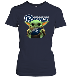 Baby Yoda Loves The Los Angeles Rams Star Wars Baby Yoda Hugs Rams NFL Womens T-Shirt
